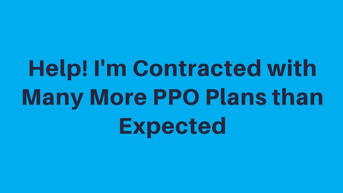 Contracted with many more PPO plans